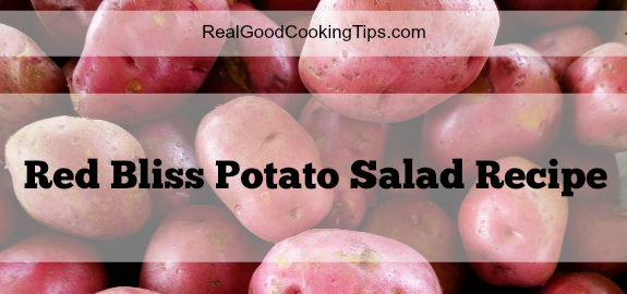red bliss potato salad recipe