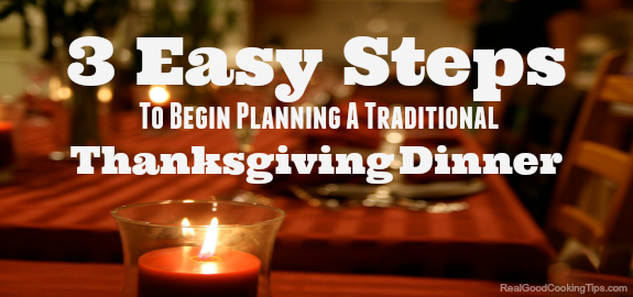 3 Easy Steps To Planning A Thanksgiving Dinner