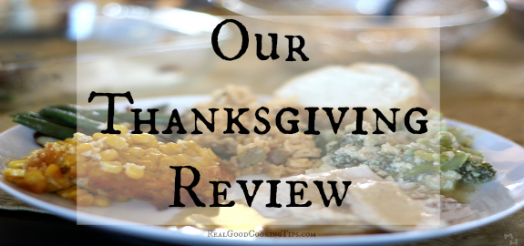 Our Thanksgiving Review